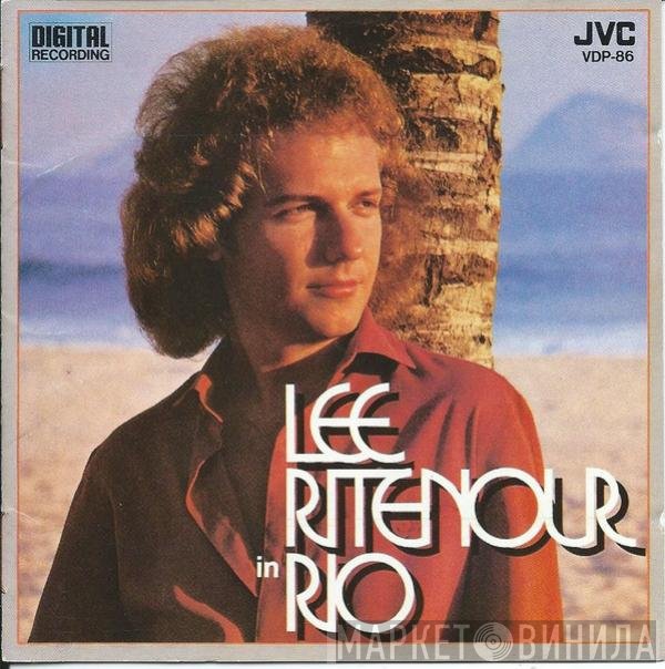 Lee Ritenour  - Lee Ritenour In Rio