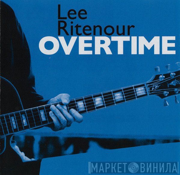Lee Ritenour  - Overtime