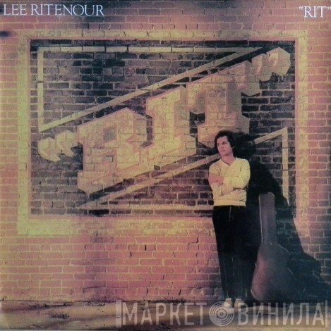 Lee Ritenour  - Rit