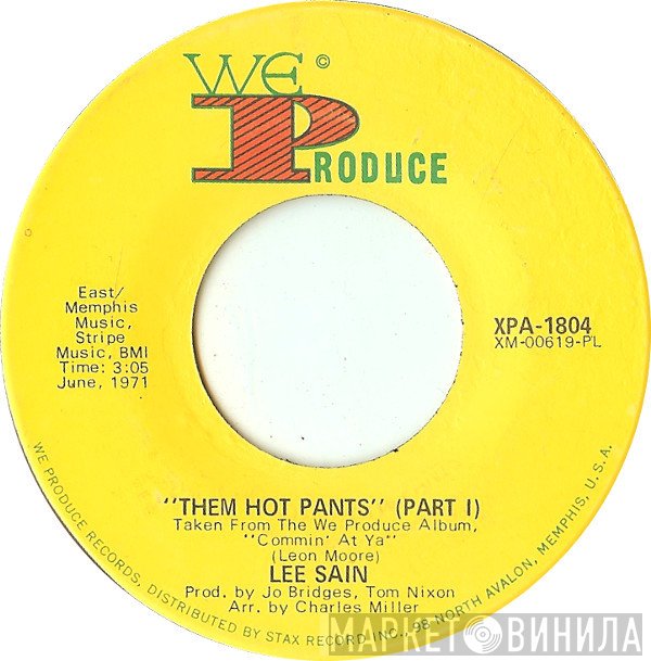 Lee Sain - Them Hot Pants