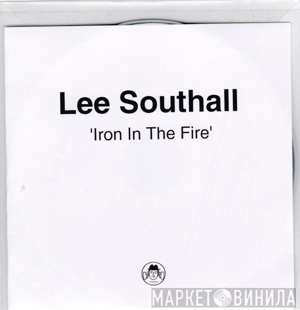 Lee Southall - Iron In The Fire