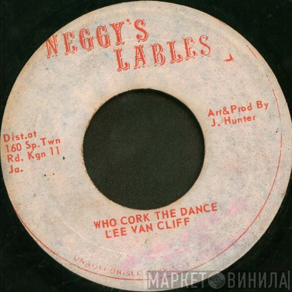 Lee Van Cleef  - Who Cork The Dance
