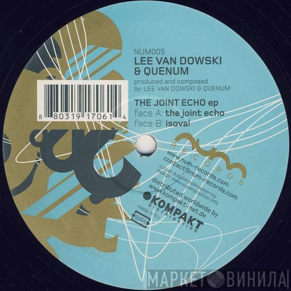 Lee Van Dowski, Quenum - The Joint Echo EP
