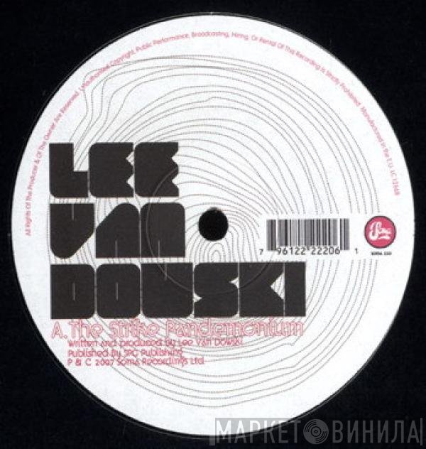 Lee Van Dowski  - The Strike Pandemonium