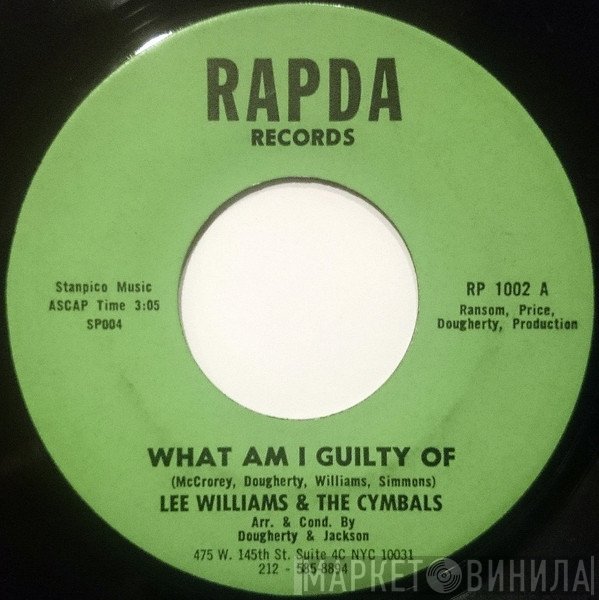 Lee Williams and the Cymbals - What Am I Guilty Of
