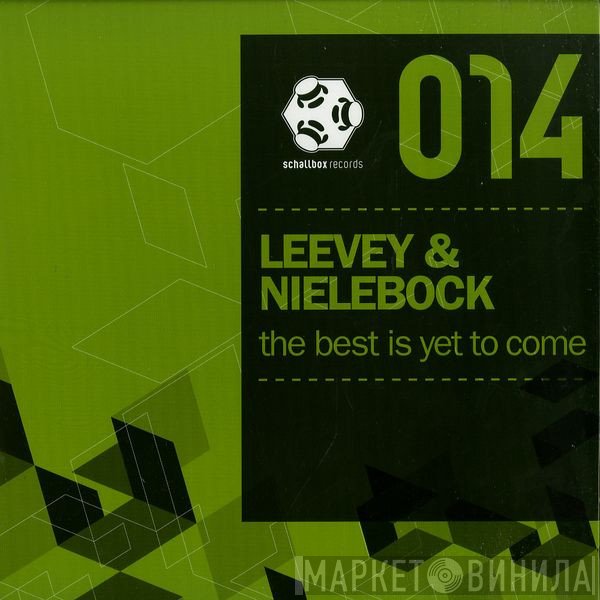 Leevey, Michael Nielebock - The Best Is Yet To Come