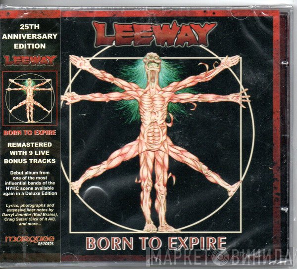 Leeway  - Born To Expire
