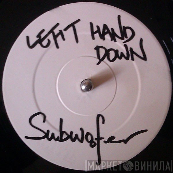 Left Hand Down - Viva Dubs
