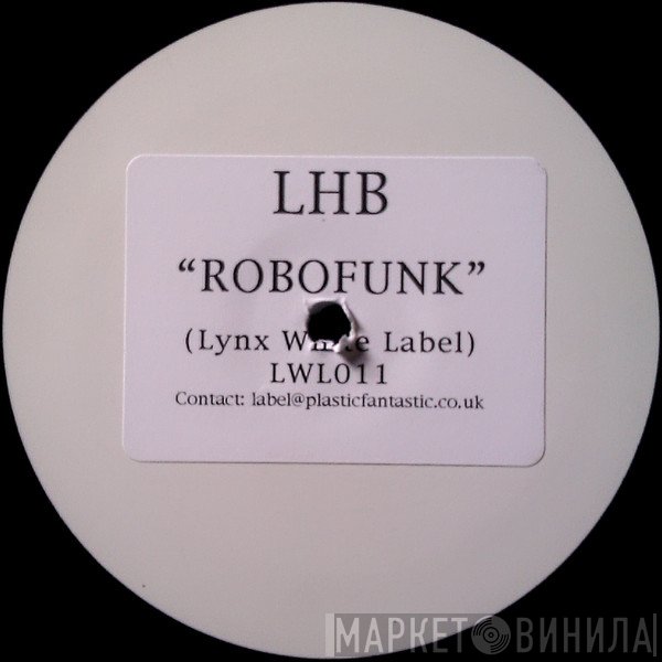 Left Handed Bastard - Robofunk
