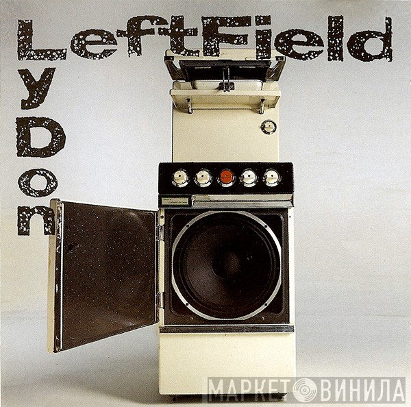 Leftfield  - Open Up / Afro-Left
