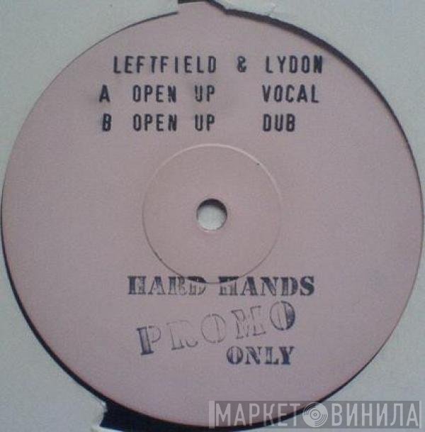 Leftfield, John Lydon - Open Up