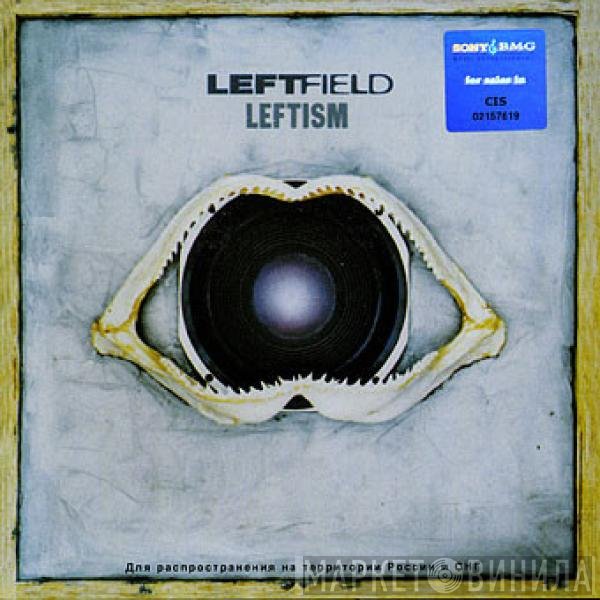 Leftfield  - Leftism