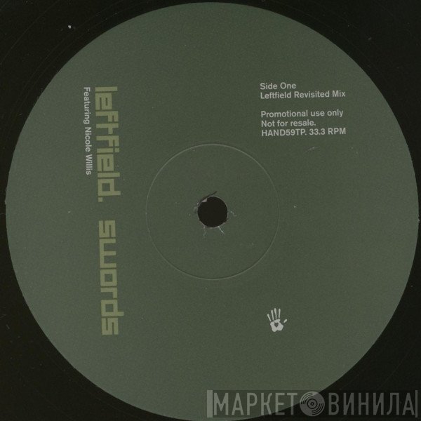 Leftfield, Nicole Willis - Swords