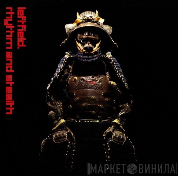 Leftfield - Rhythm And Stealth