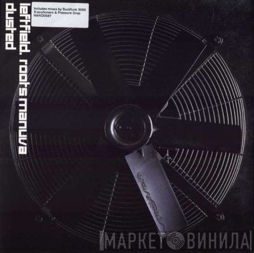 Leftfield, Roots Manuva - Dusted