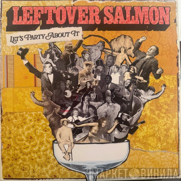 Leftover Salmon - Let's Party About It