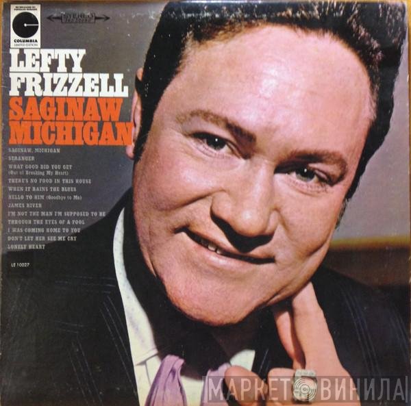 Lefty Frizzell - Saginaw Michigan