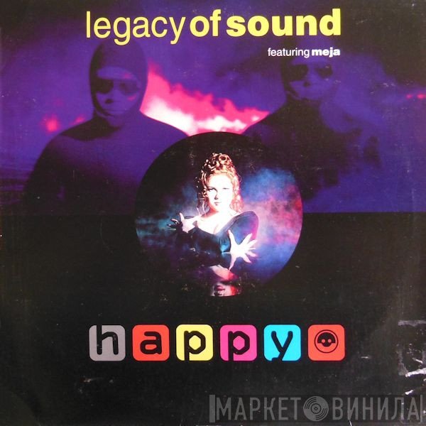Legacy Of Sound Featuring Meja  - Happy