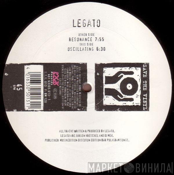 Legato - Resonance / Oscillating