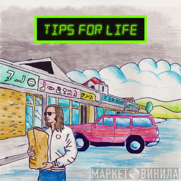 Legowelt  - Tips For Life