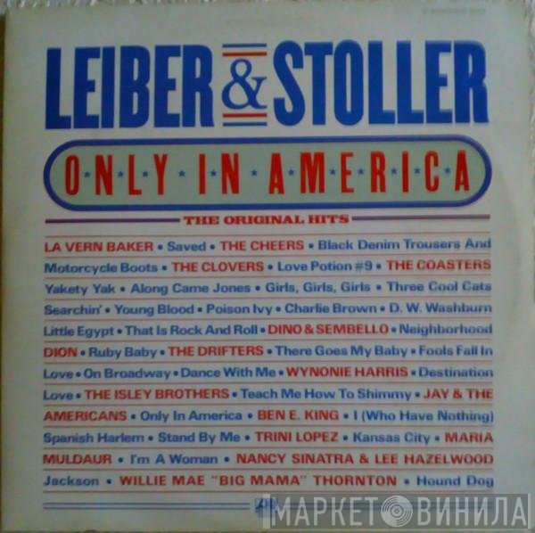Leiber & Stoller - Only In America The Original Hits