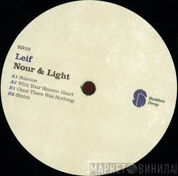 Leif - Nour & Light