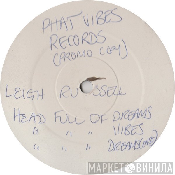 Leigh Russell - Bad Love / Head Full Of Dreams