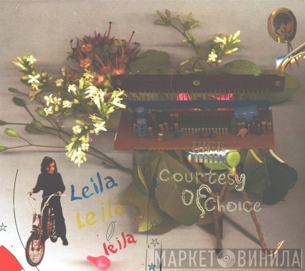Leila - Courtesy Of Choice