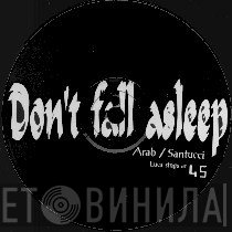 Leila - Don't Fall Asleep