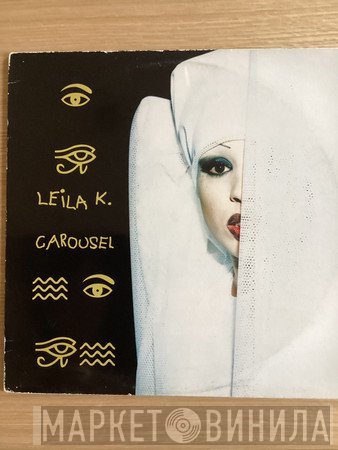 Leila K  - Carousel