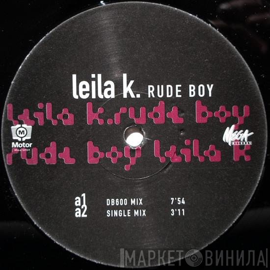 Leila K  - Rude Boy