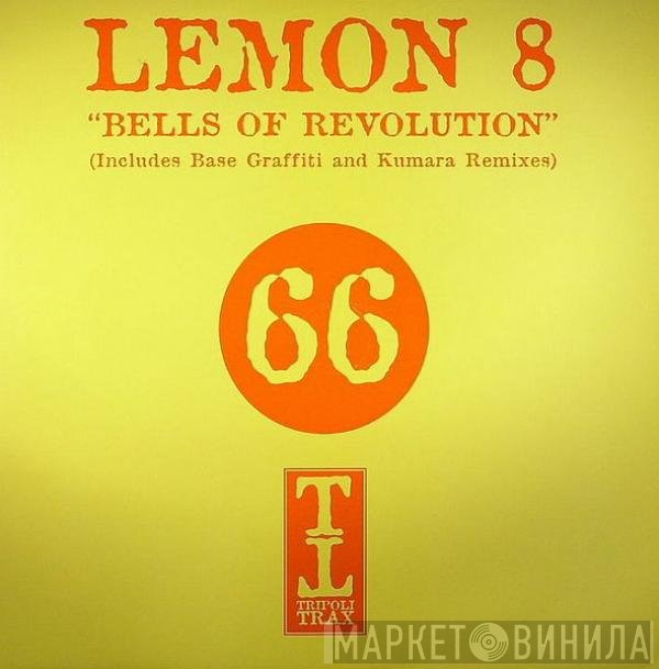 Lemon8 - Bells Of Revolution