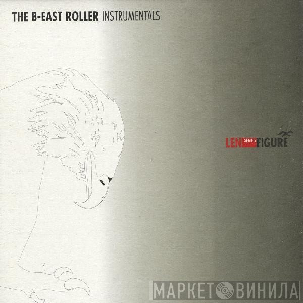 Len Faki - The B-East Roller (Instrumentals)