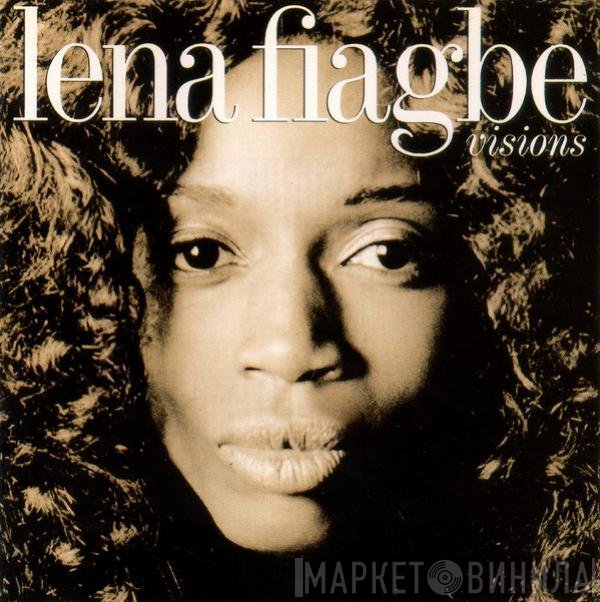 Lena Fiagbe - Visions
