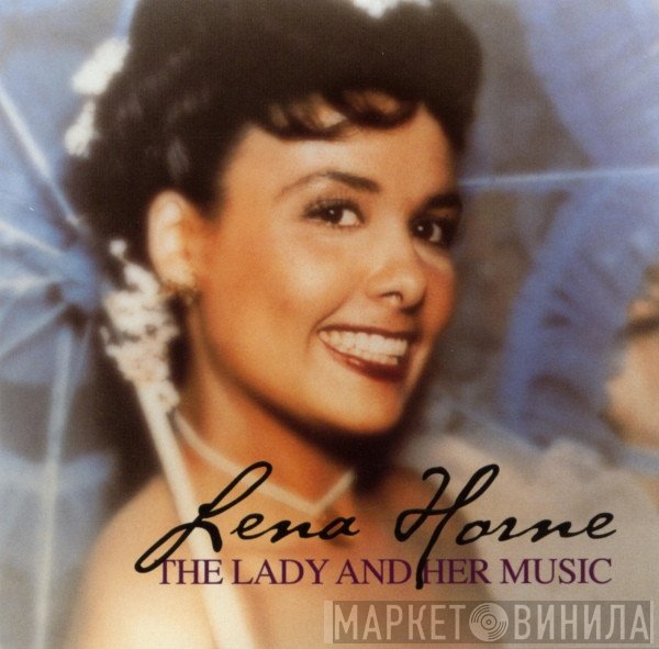 Lena Horne - The Lady And Her Music