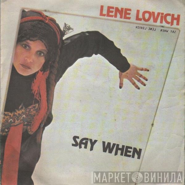 Lene Lovich  - Say When