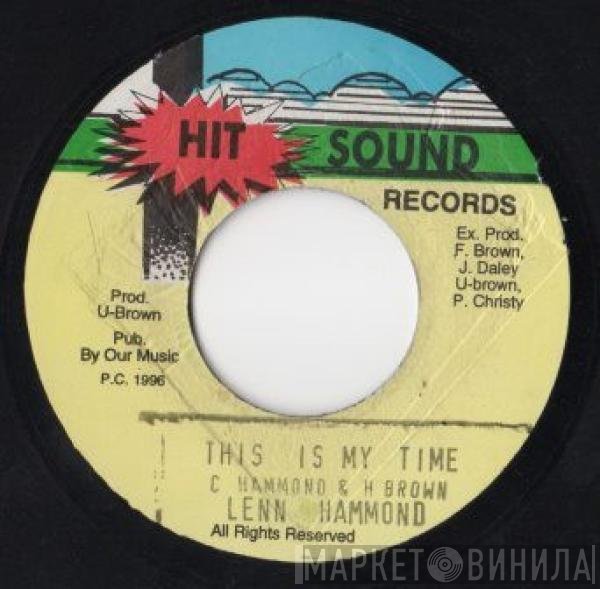 Lenn Hammond - This Is My Time