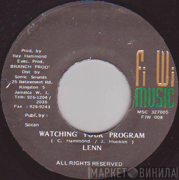 Lenn Hammond - Watching Your Program