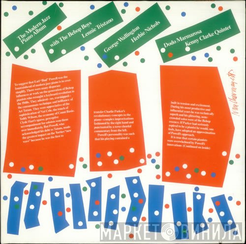 Lennie Tristano, George Wallington, Dodo Marmarosa, Herbie Nichols, Kenny Clarke Quintet, The Bebop Boys - The Modern Jazz Piano Album