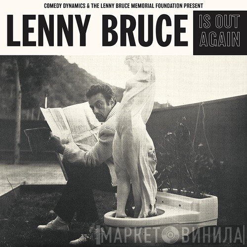 Lenny Bruce  - Is Out Again