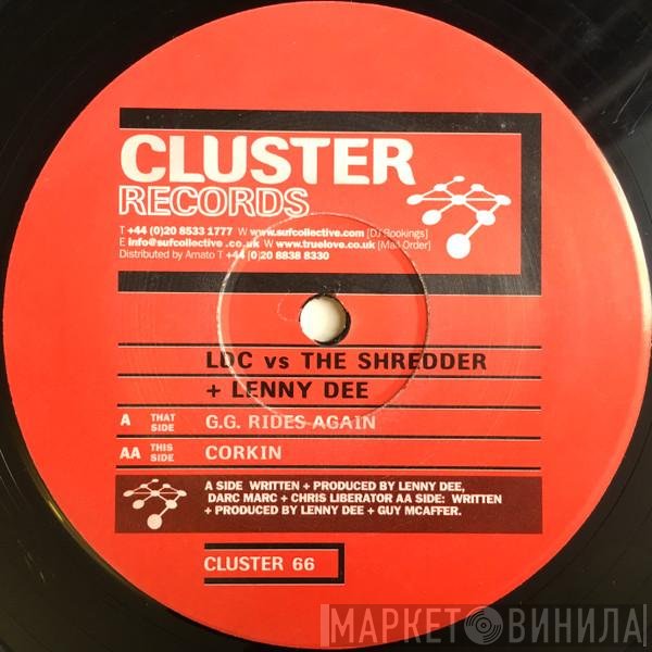 Lenny Dee, Shredder, LDC  - G.G. Rides Again / Corkin