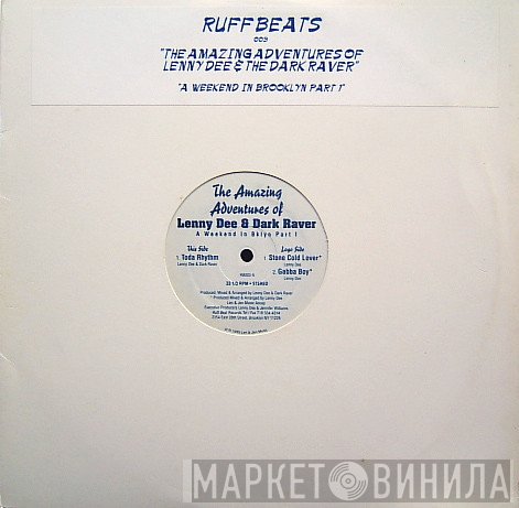Lenny Dee & The Dark Raver  - A Weekend In Bklyn Part I