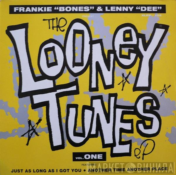 Lenny Dee, Frankie Bones - The Looney Tunes EP Vol. One
