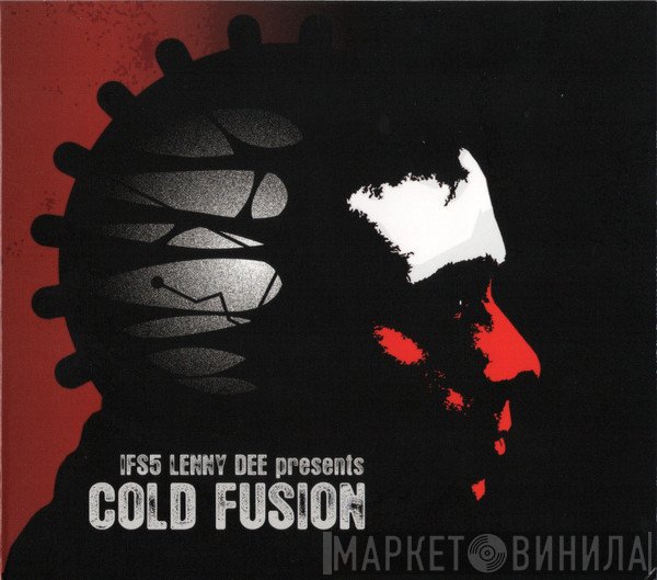 Lenny Dee  - IFS5 Cold Fusion