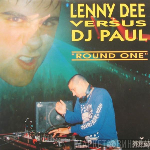 Lenny Dee Versus Paul Elstak  - Round One