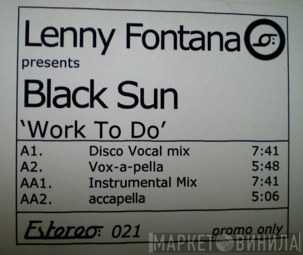 Lenny Fontana, Black Sun  - Work To Do