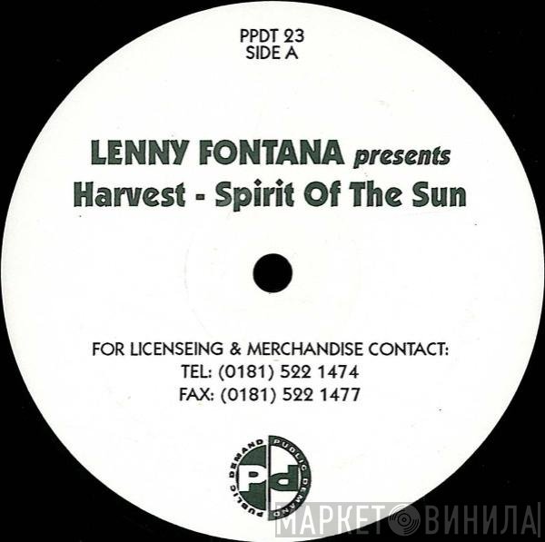 Lenny Fontana, Harvest  - Spirit Of The Sun