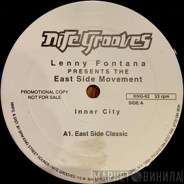 Lenny Fontana Presents Eastside Movement  - Inner City