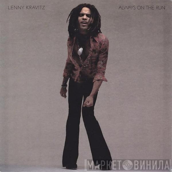 Lenny Kravitz - Always On The Run