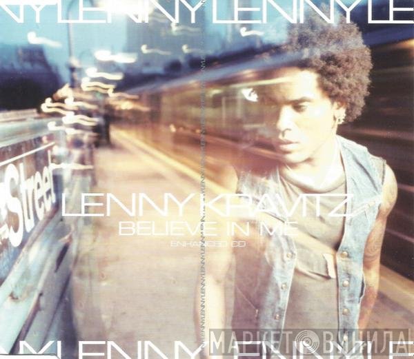 Lenny Kravitz  - Believe In Me